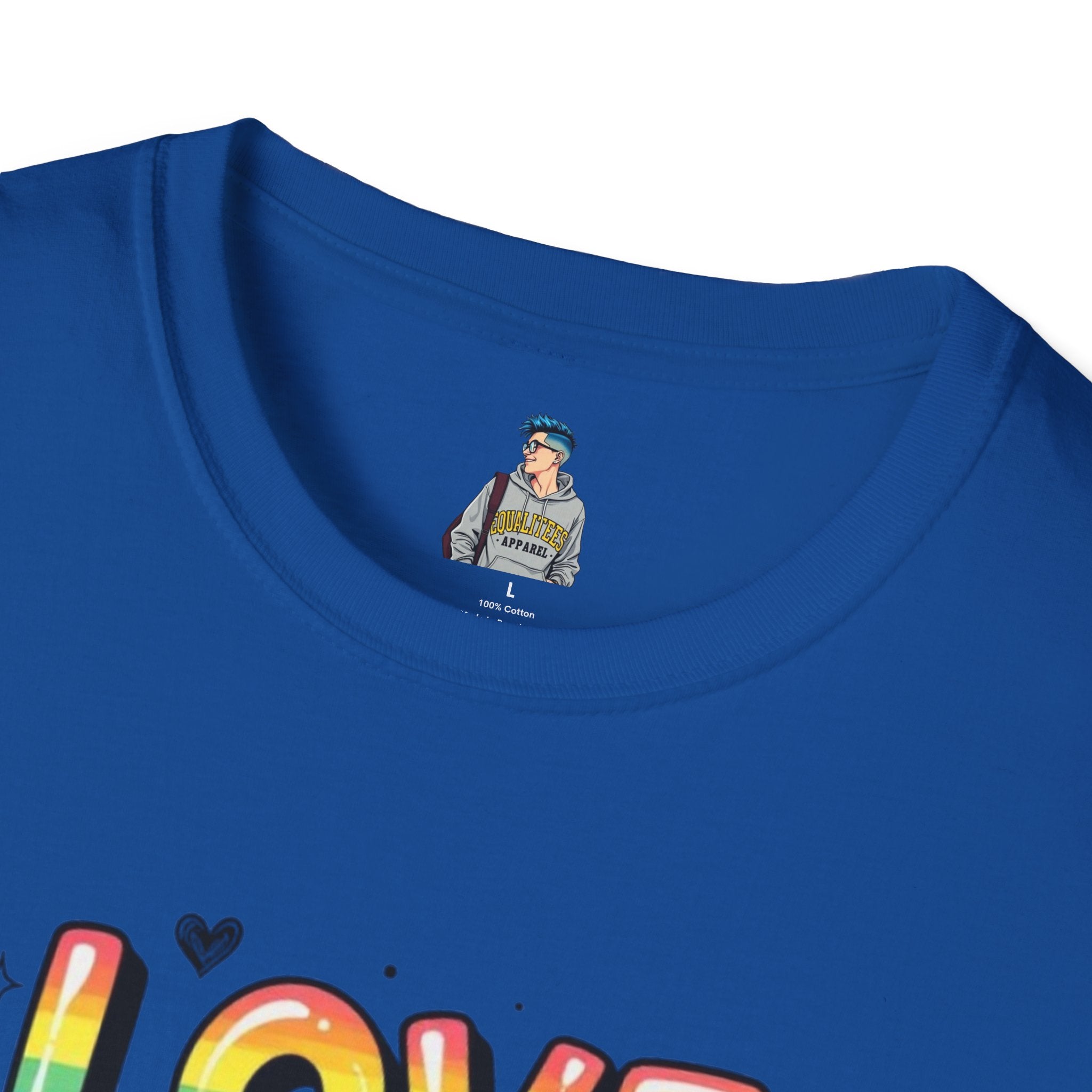 Love and Let Love T-Shirt —  Queer Pride Inspirational Tee