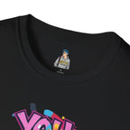 You Matter, You Are Enough. Unisex Softstyle T-Shirt