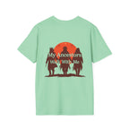 My Ancestors Walk With Me Unisex T-Shirt