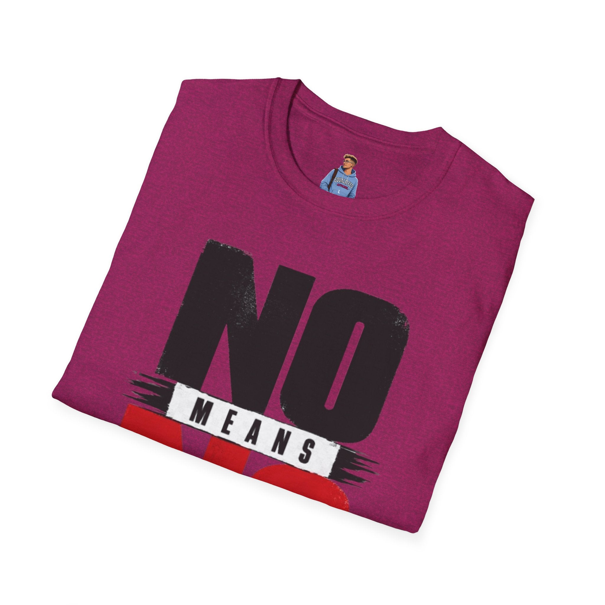 NO Means NO T-Shirt — Consent Awareness Graphic Tee