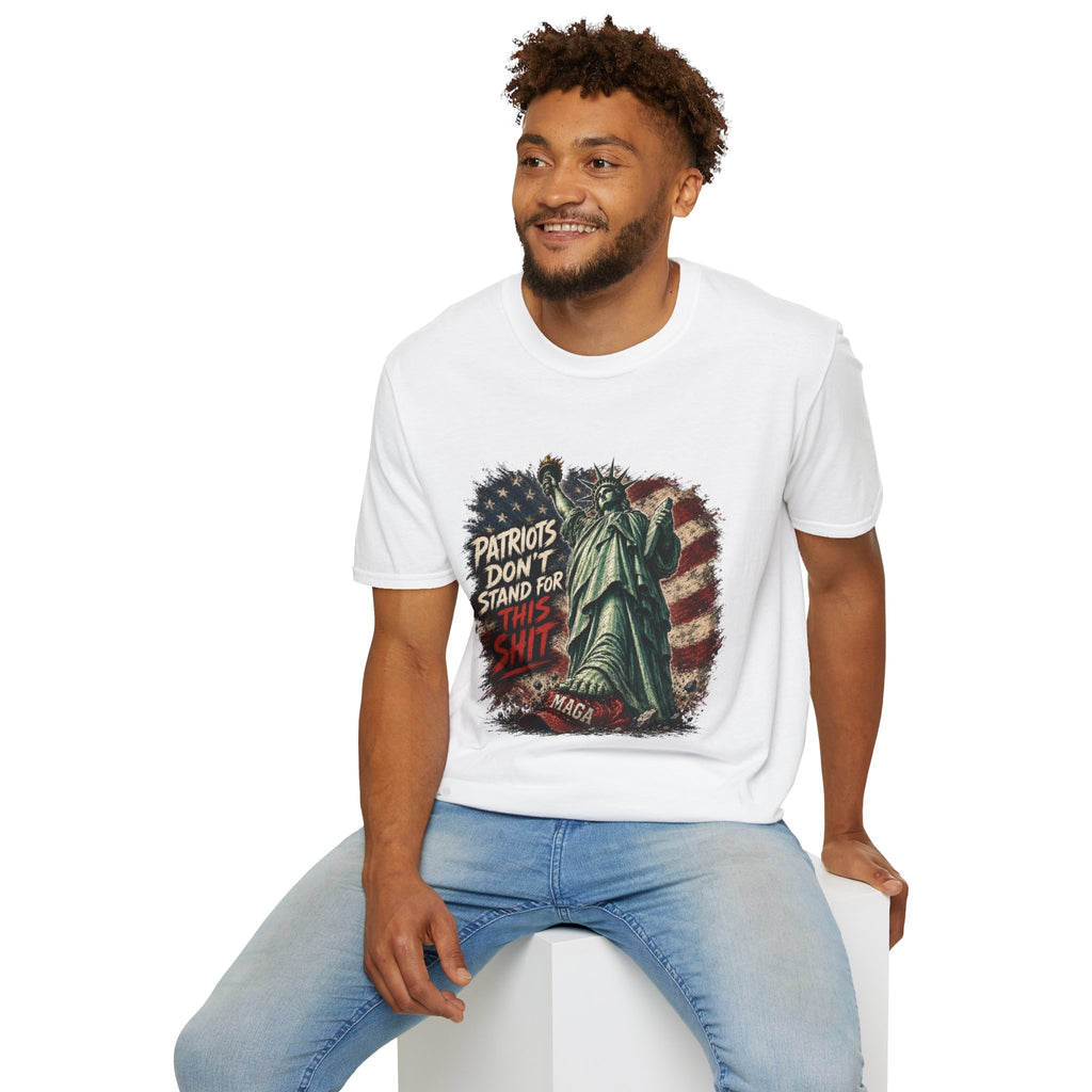 Patriots Don’t Stand For This T-Shirt — Statue of Liberty & Distressed Flag Graphic