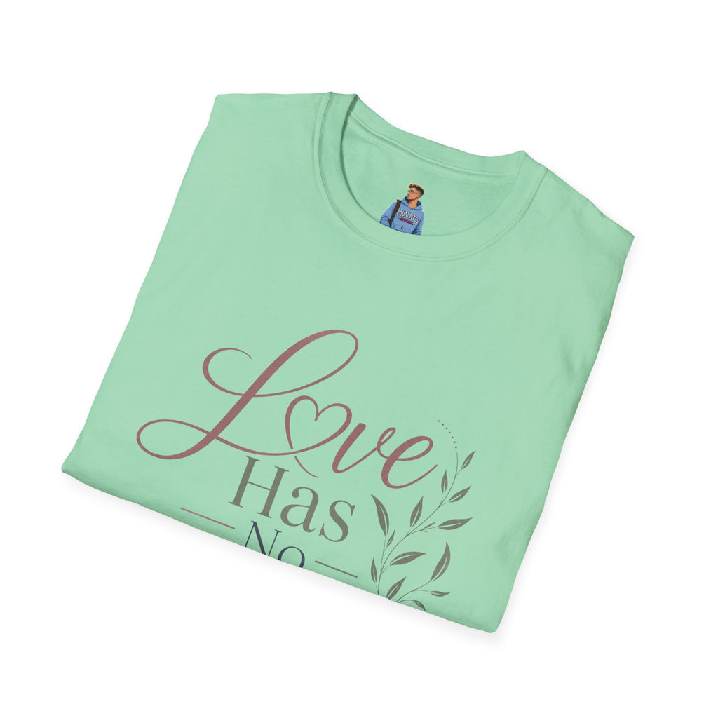 Love Has No Fear T-Shirt — Inspirational Tee
