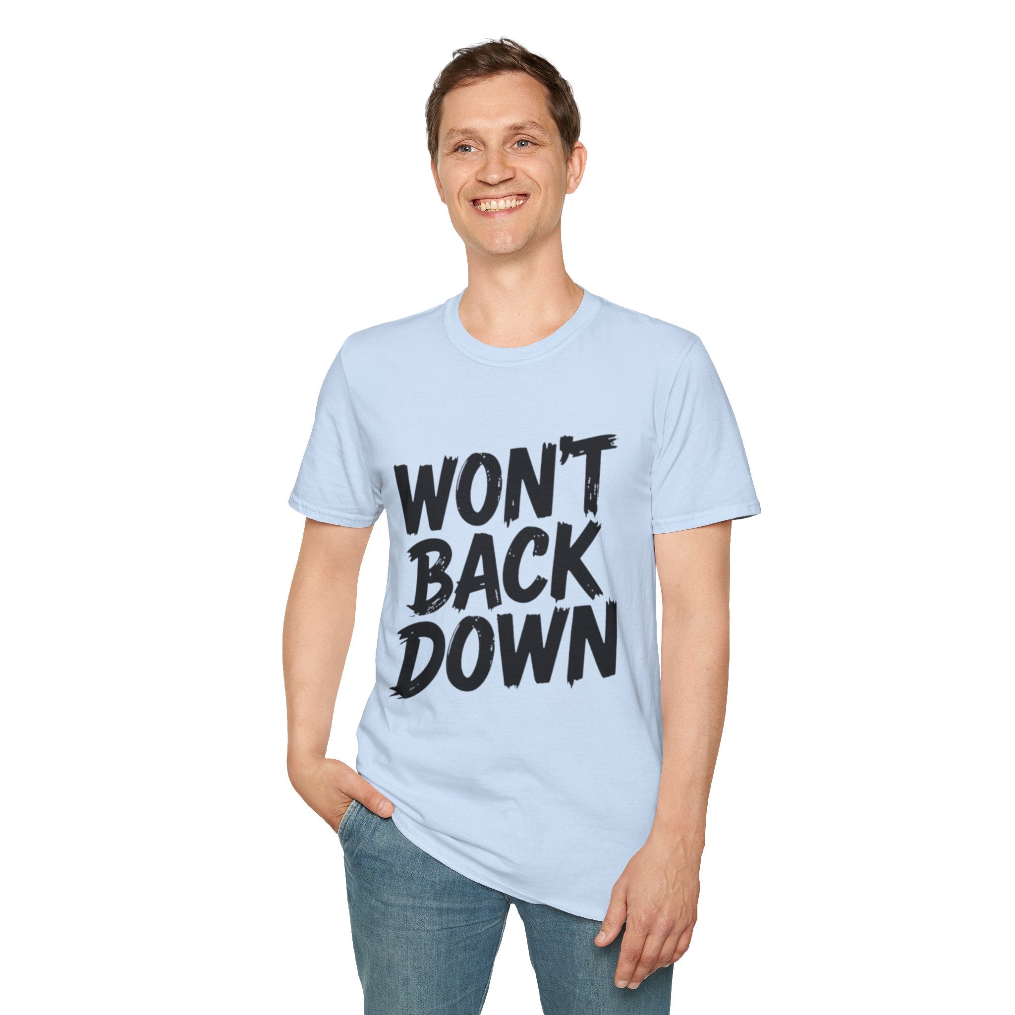 Won't Back Down T-Shirt