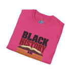 Black History Is American History T-Shirt