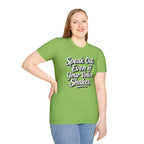 Speak Out T-Shirt Even If Your Voice Shakes