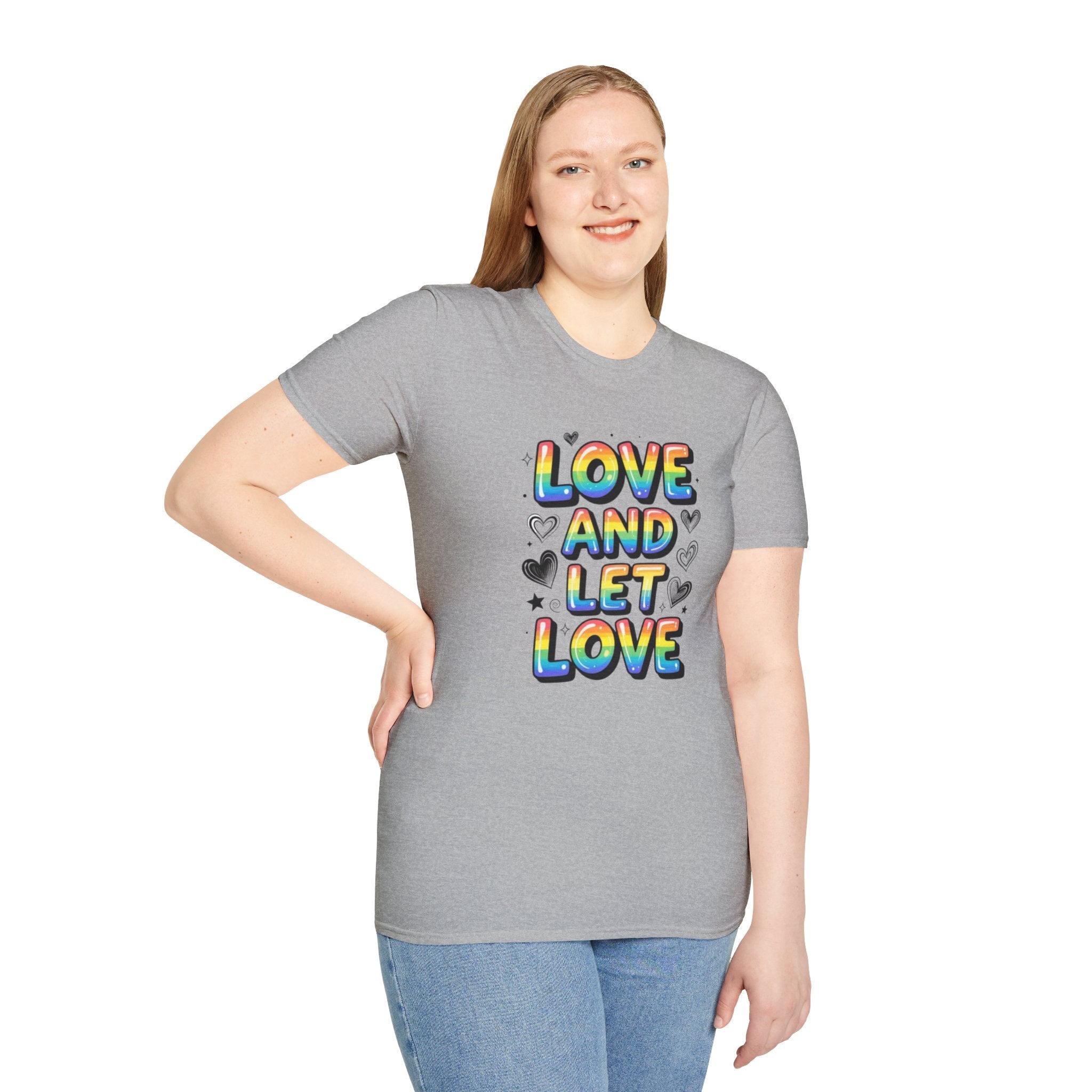 Love and Let Love T-Shirt —  Queer Pride Inspirational Tee