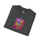 You Matter, You Are Enough. Unisex Softstyle T-Shirt