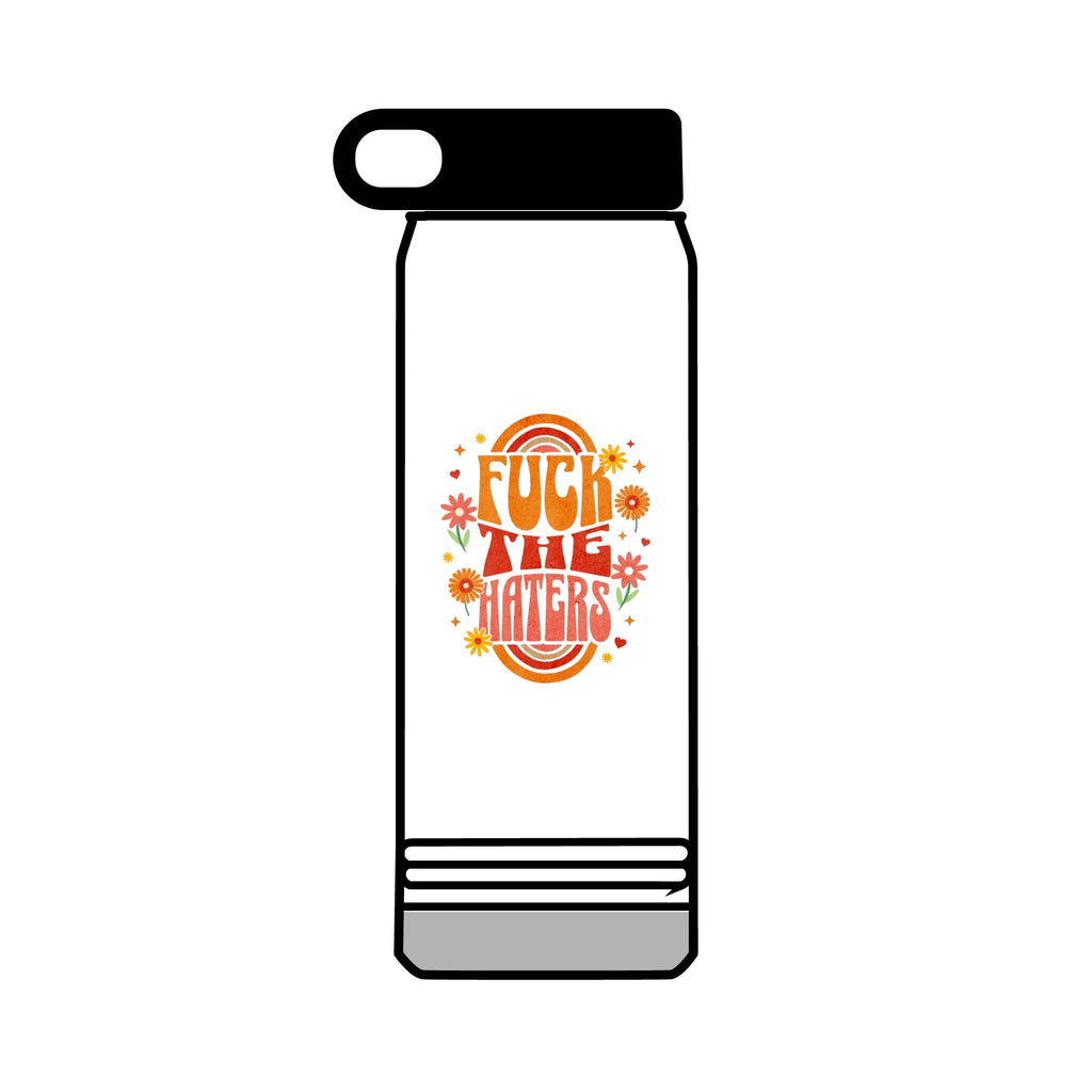 F*** The Haters 32oz Water Bottle