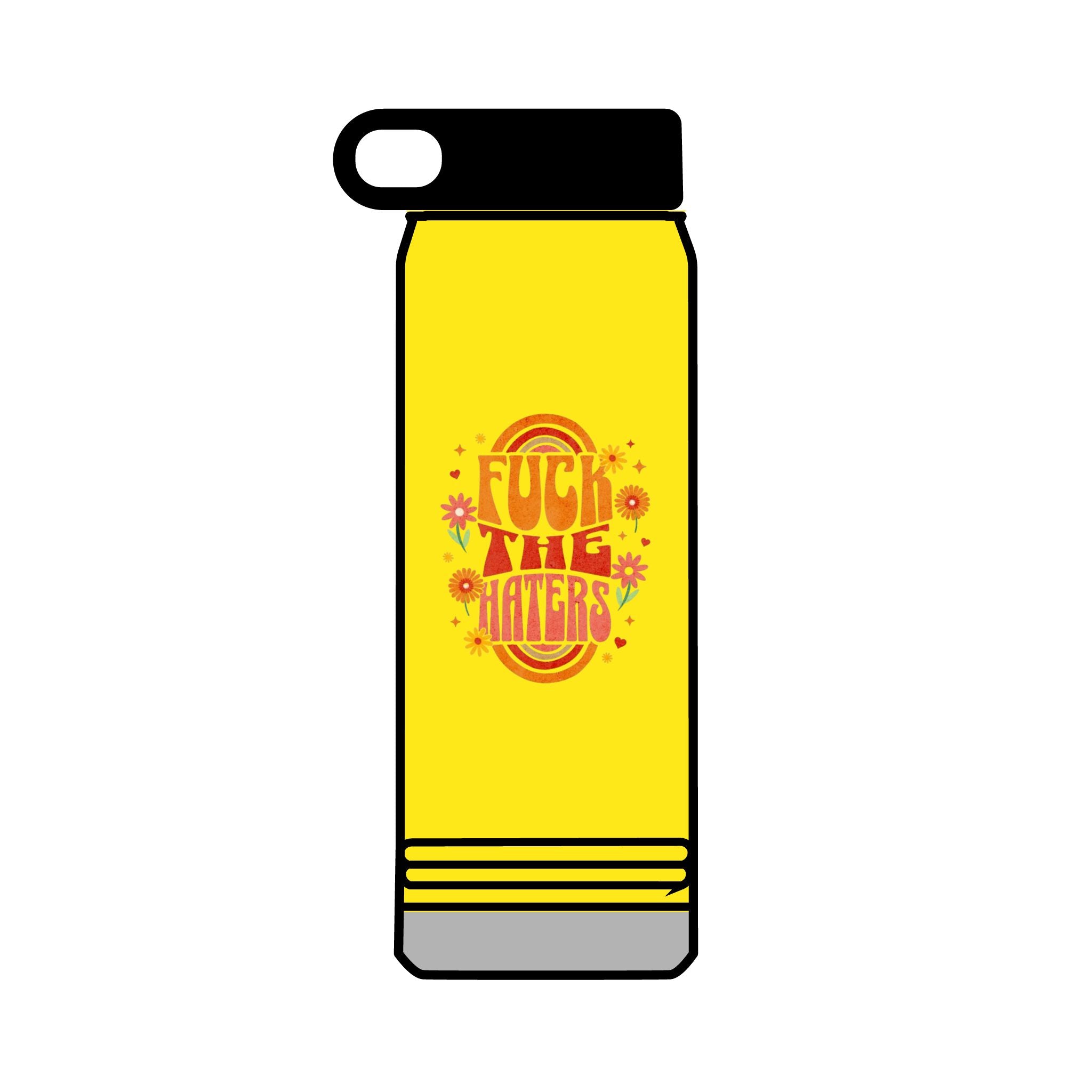 F*** The Haters 32oz Water Bottle
