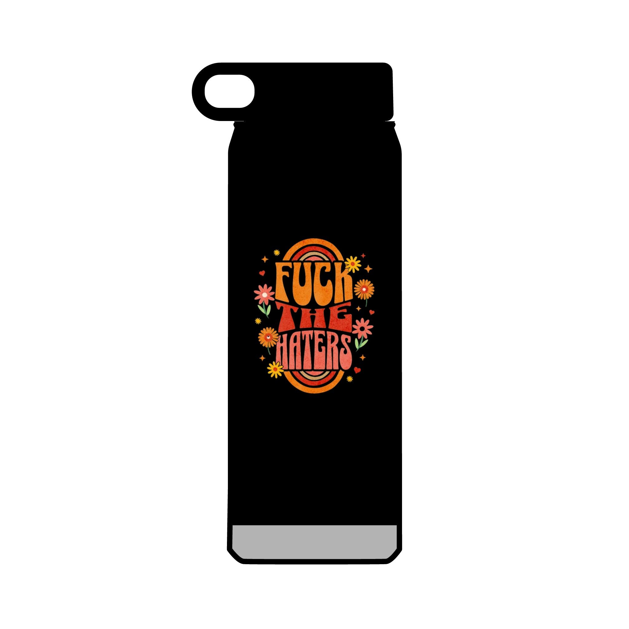 F*** The Haters 32oz Water Bottle