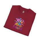 You Matter, You Are Enough. Unisex Softstyle T-Shirt