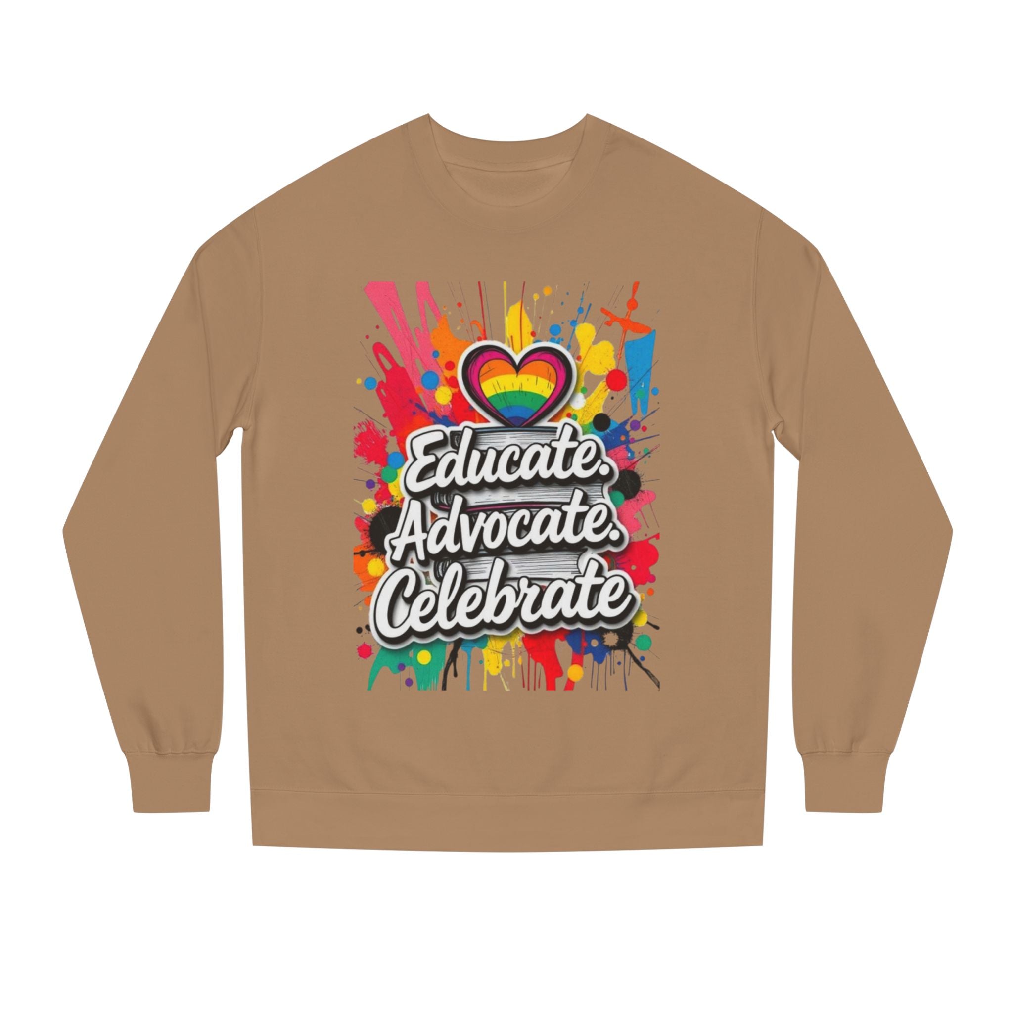 Educate, Advocate, Celebrate Unisex Crew Neck Sweatshirt - Empowerment Apparel