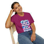 Fight Like A Mother T-Shirt - For Trans Rights