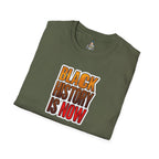 Unisex Softstyle T-Shirt - "Black History is Now" Inspirational Tee