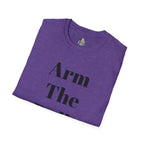 Arm The Dolls T‑Shirt — Minimalist Statement Tee