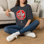 He Said Stop T-Shirt - Consent Awareness