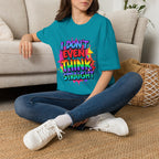 I Don't Even Think Straight T-Shirt