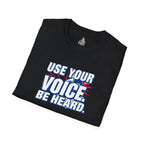 Empowerment T-Shirt - Use Your Voice, Be Heard