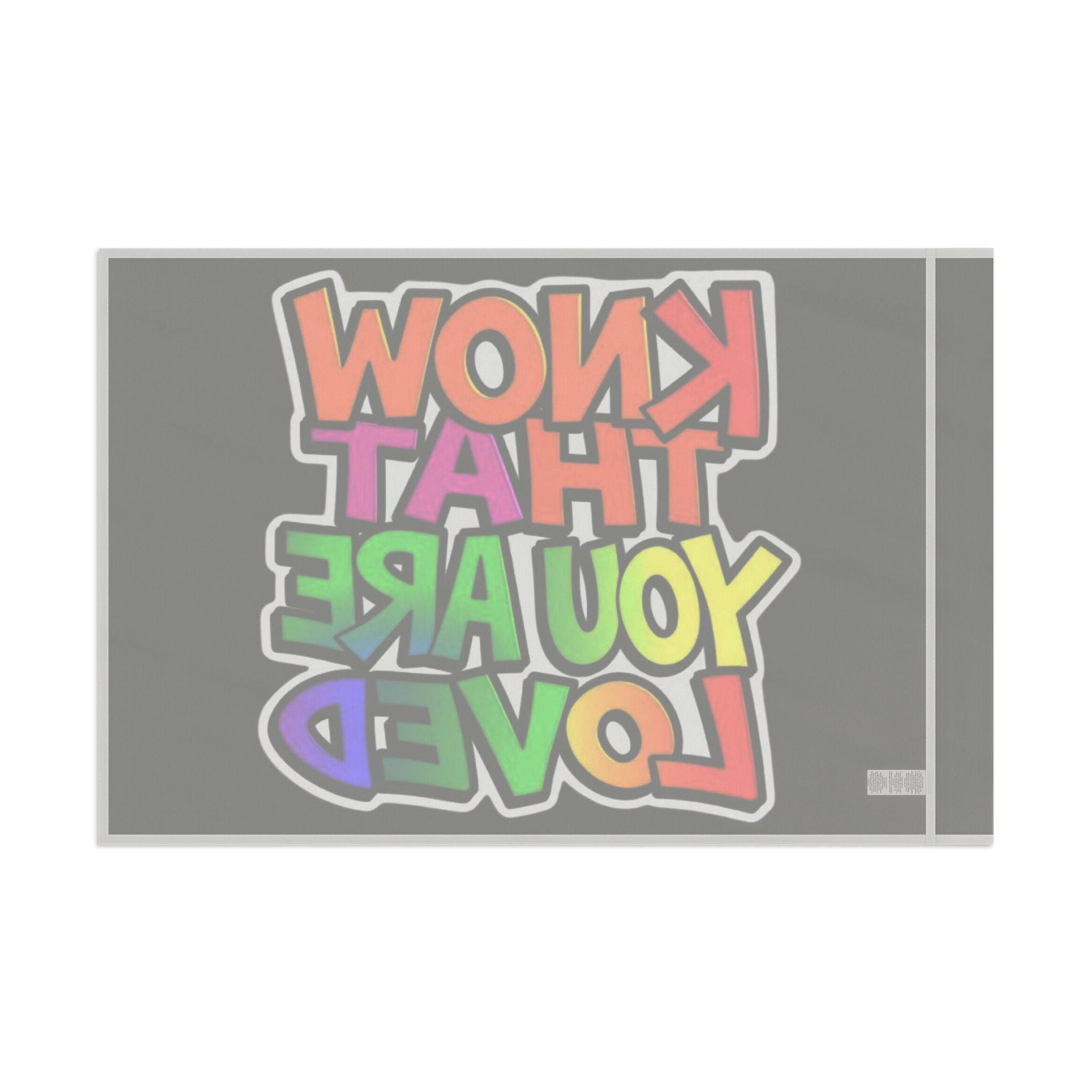 Know That You Are Loved Rainbow Colors - Aesthetic LGBTQ+ Banner for Celebration & Home Decor