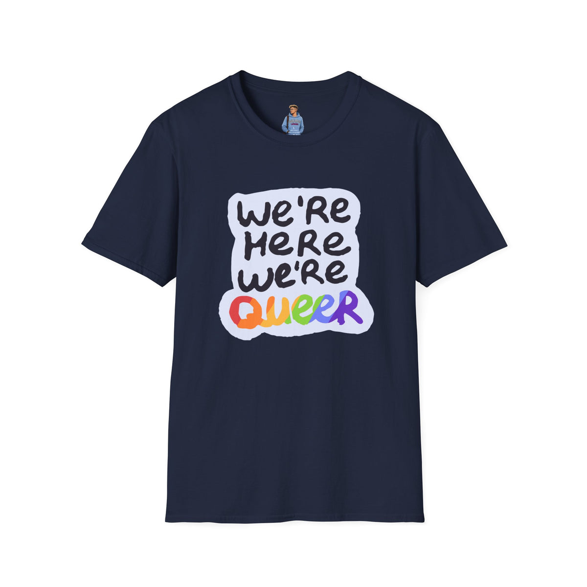 We’re Here We’re Queer Pride Tree Las Vegas T-Shirt