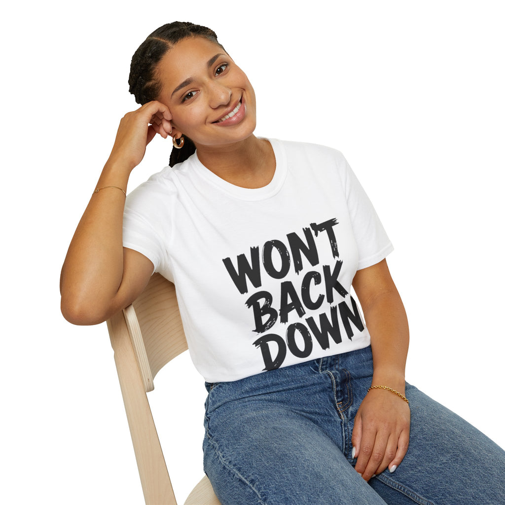 Won't Back Down Protest T-Shirt