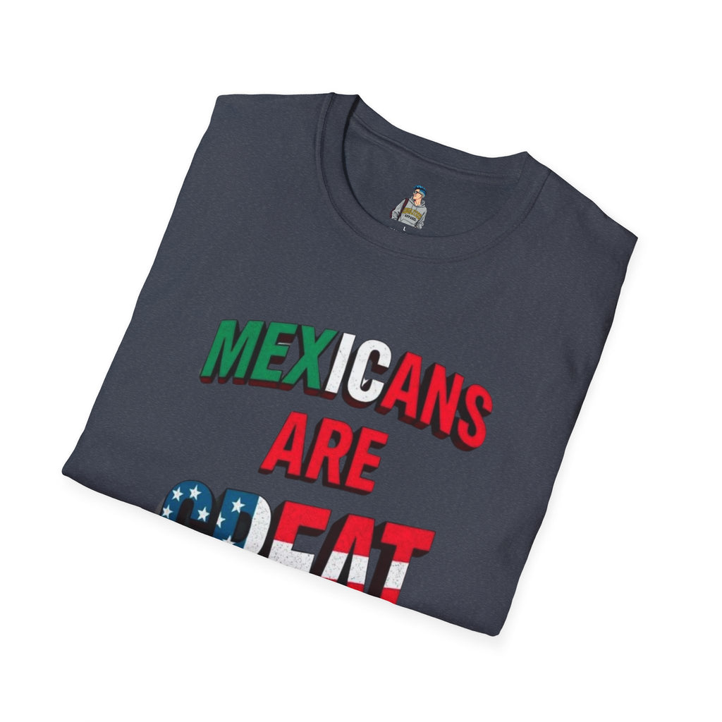 Unisex Softstyle T-Shirt - Mexicans Are Great Americans | Bilingual Pride Tee