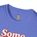 Some People Are Gay, Get Over It T-Shirt