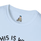 This Is What Not Giving a Shit What You Think Looks Like Sunglasses Pride Tee