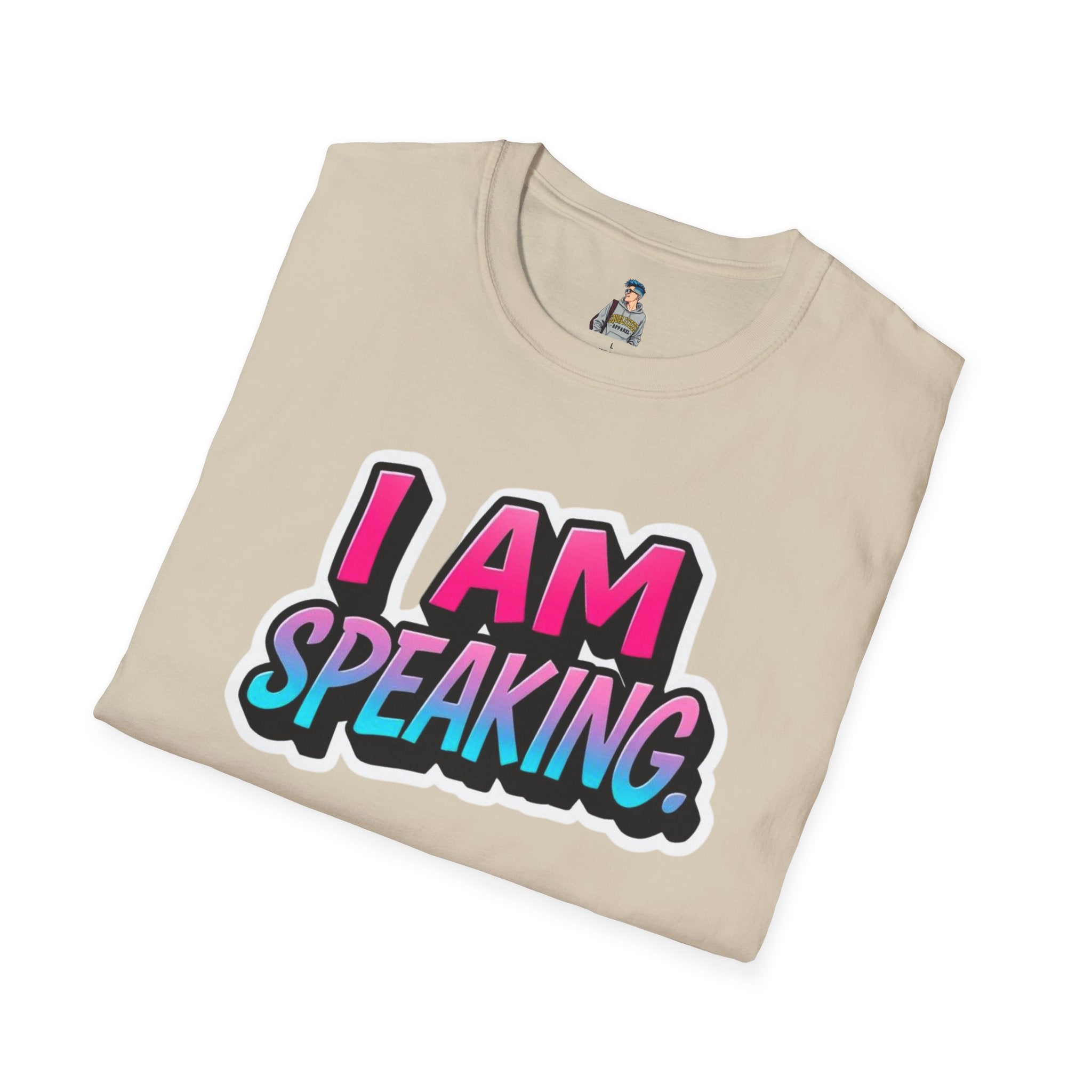 'I Am Speaking' Unisex Softstyle T-Shirt – Bold Statement Tee for Confident Voices