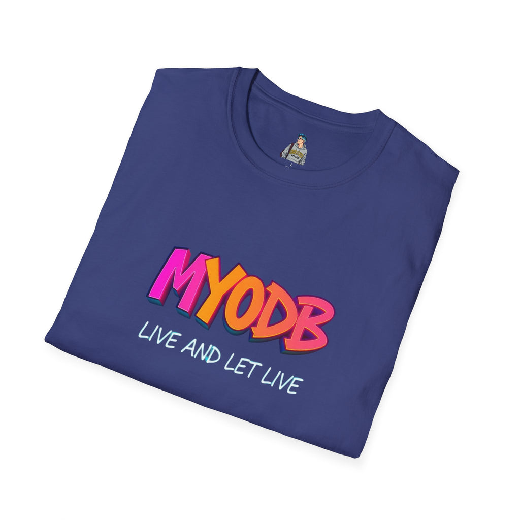 MYODB Live and Let Live T-Shirt | Unisex Softstyle Tee | Casual Streetwear