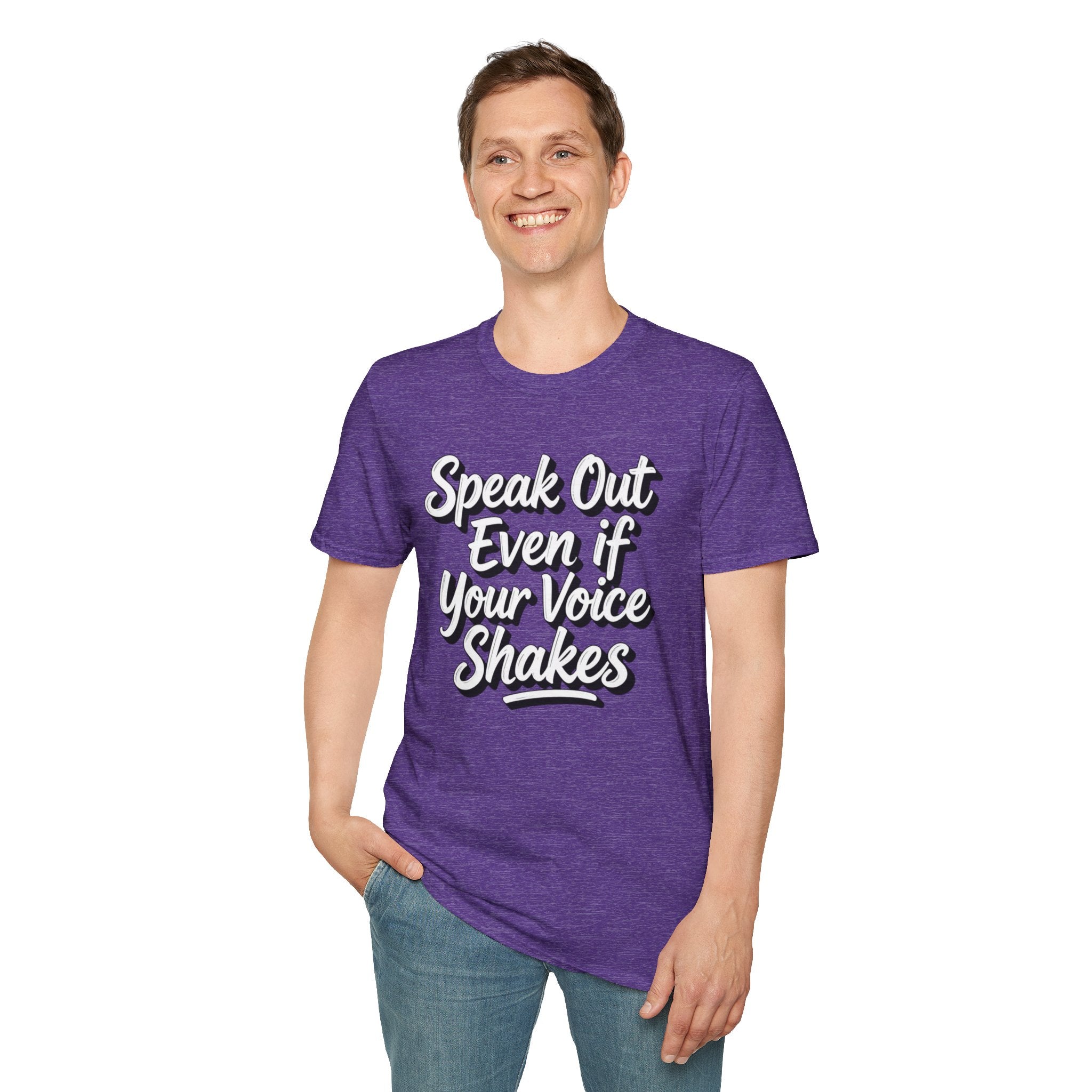 Speak Out T-Shirt Even If Your Voice Shakes