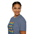 Love & Let Love Inspirational T-Shirt