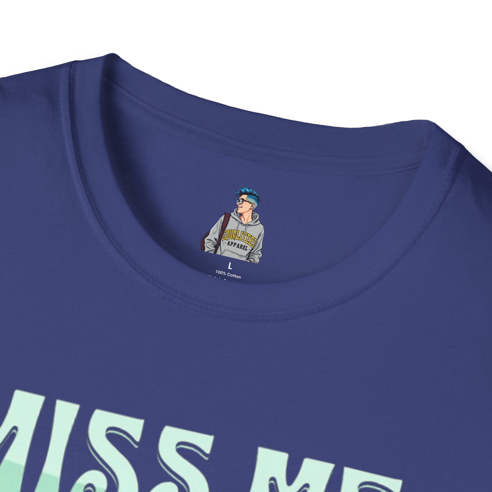 Miss Me With That MAGA Shit Unisex Softstyle T-Shirt