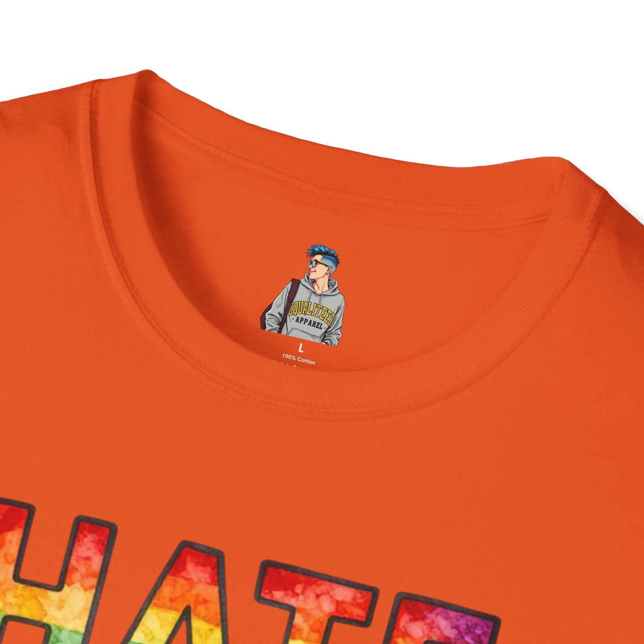 T-Shirt — "Hate Is Not A Family Value" Rainbow Pride Tee