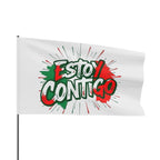 Estoy Contigo (I Stand With You) - Protest Flag