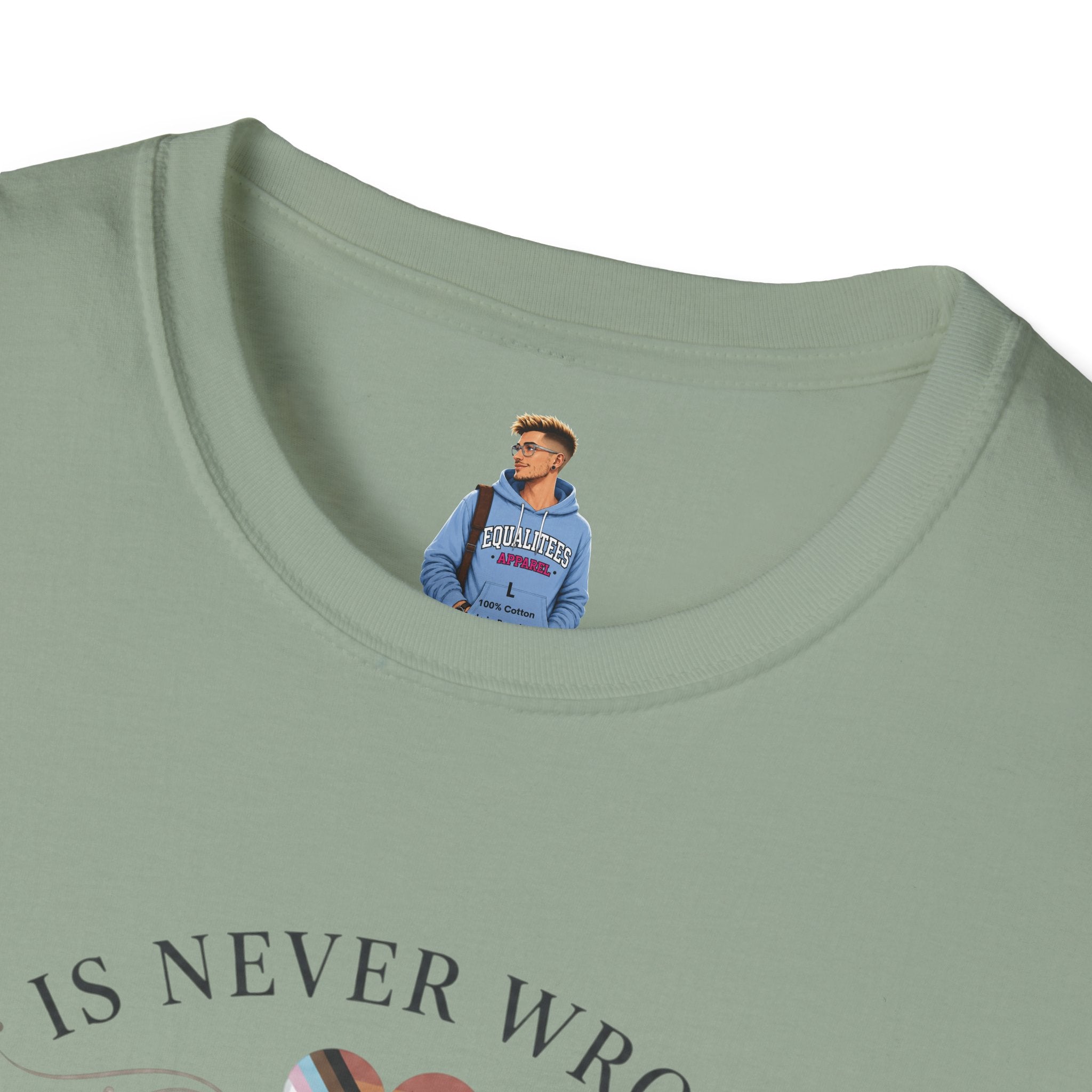 Love Is Never Wrong T-Shirt — LGBTQ+ Pride Heart Tee