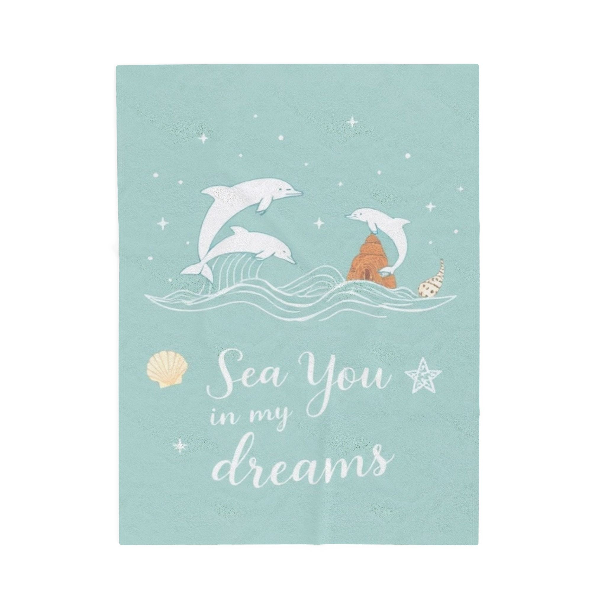 Sea You in my Dreams Velveteen Plush Blanket – For Comfort and Warmth
