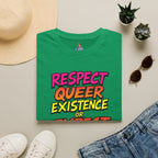 Respect Queer Existence or Expect Queer Resistance T-Shirt