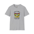 Pride Sunglasses Unisex T-Shirt - 'This Is What Not Giving a Sh*t What You Think Looks Like'