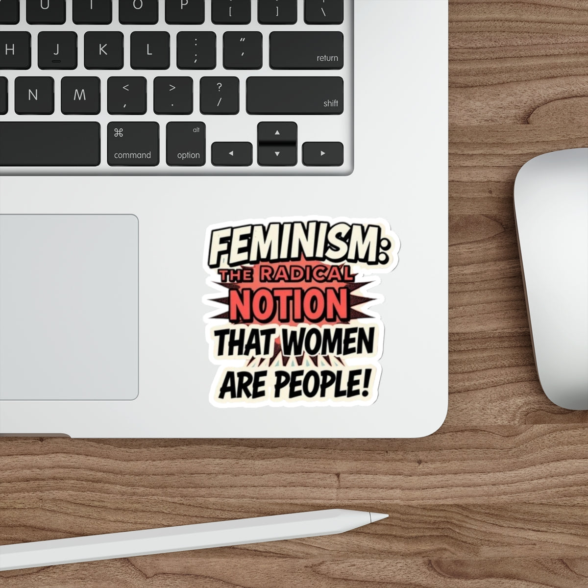 Die-Cut Stickers - FEMINISM: THE RADICAL NOTION THAT WOMEN ARE PEOPLE