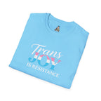 Trans Joy is Resistance Unisex T-Shirt - Celebrate Love and Empowerment