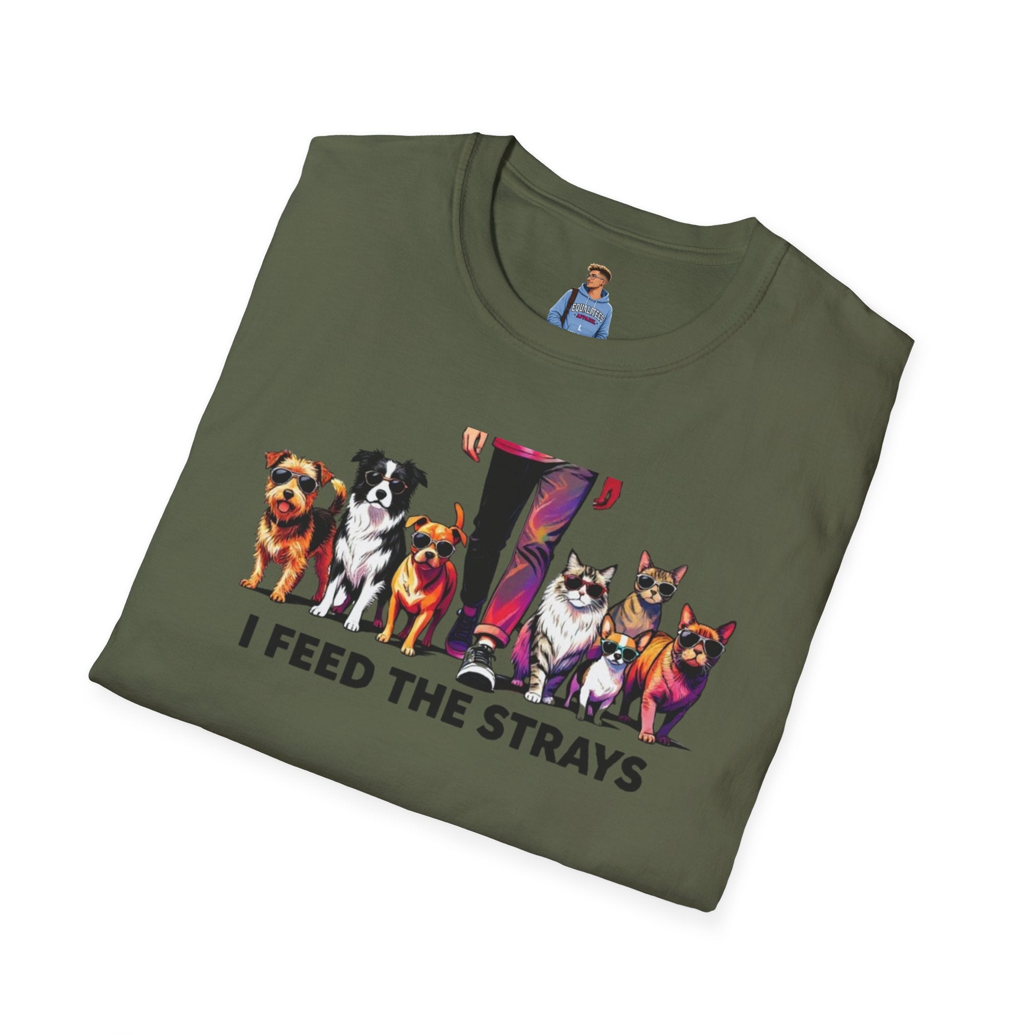 I Feed the Strays T-Shirt
