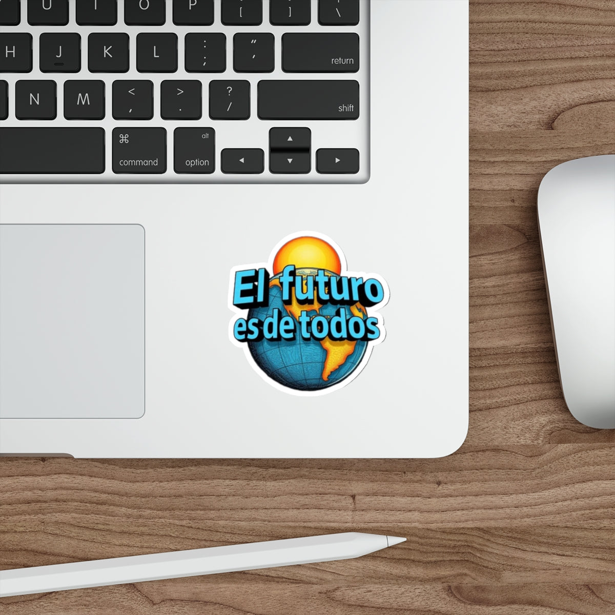 Die-Cut Stickers -  El Futuro Es De Todos - The Future Belongs to All of Us