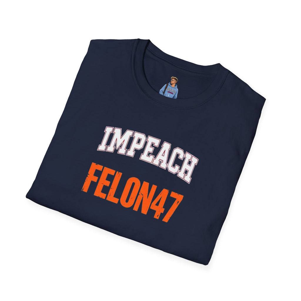 Impeach Felon47 T-shirt