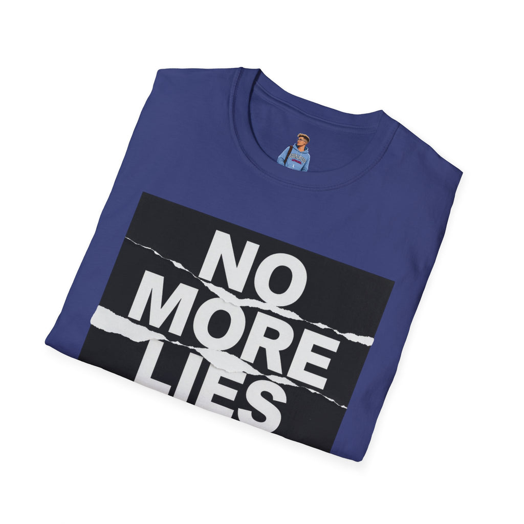 No More Lies T-Shirt — Bold Protest Graphic Tee