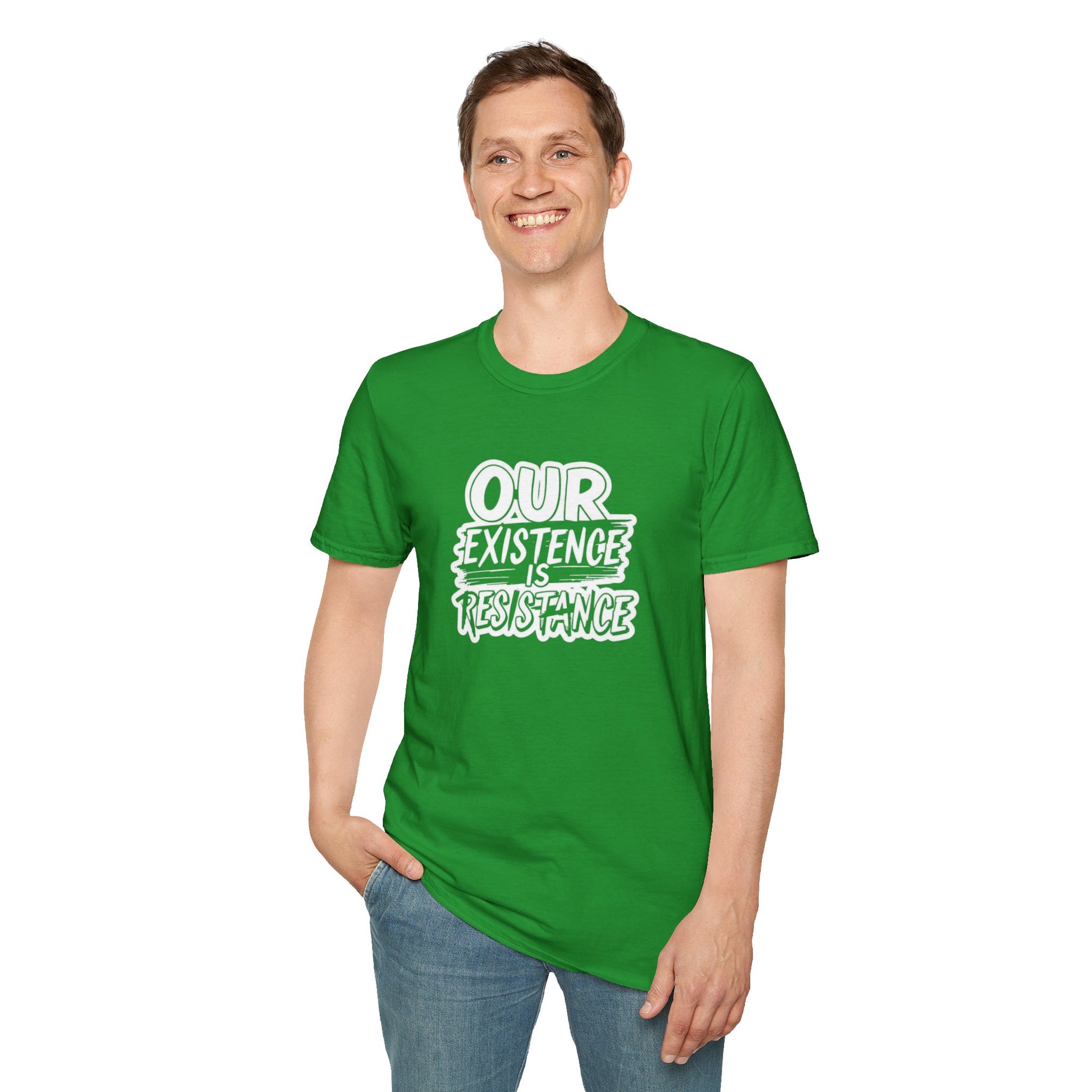 Unisex Softstyle T-Shirt - "Our Existence is Resistance" - Motivational Tee for Activists, Casual Wear, Gift for Change-makers