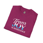 Trans Joy is Resistance Unisex T-Shirt - Celebrate Love and Empowerment