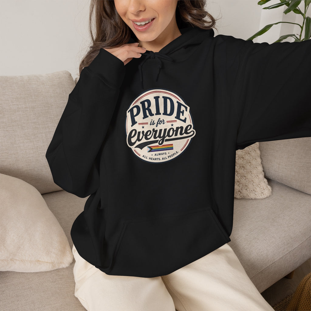 Pride Is For Everyone Pullover Hoodie — Vintage Graphic Inclusivity Sweatshirt