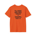 Unisex Softstyle T-Shirt - 'You Say Woke Like It's a Bad Thing'