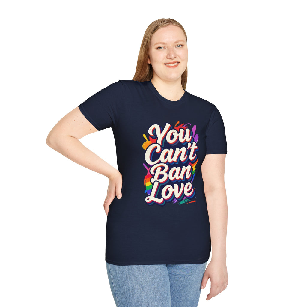 You Can't Ban Love T‑Shirt — Rainbow LGBTQ+ Pride Graphic Tee